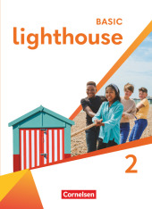 Lighthouse - Basic Edition - Band 2: 6. Schuljahr