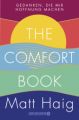 The Comfort Book - Gedanken, die mir Hoffnung machen