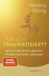 Bin ich traumatisiert?