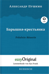 Baryschnya-krestyanka / Fräulein Bäuerin (Buch + Audio-CD) - Lesemethode von Ilya Frank - Zweisprachige Ausgabe Russisch-Deutsch, m. 1 Audio-CD, m. 1 Audio, m. 1 Audio