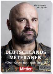 Deutschlands Veteranen - (Über)leben nach dem Einsatz