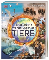 Erstaunliche Wanderungen der Tiere