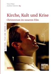 Kirche, Kult und Krise