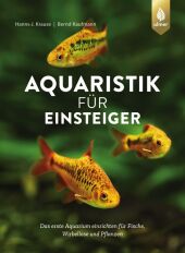 Aquaristik für Einsteiger