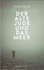 Der alte Jude und das Meer