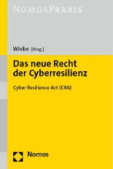 Das neue Recht der Cyberresilienz