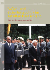 Außen- und Sicherheitspolitik im geteilten Deutschland