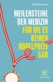 Meilensteine der Medizin, für die es keinen Nobelpreis gab