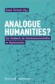 Analogue Humanities?