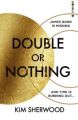 Double Or Nothing