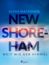 New Shoreham - Weit wie der Himmel