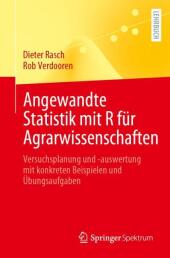 Angewandte Statistik mit R für Agrarwissenschaften