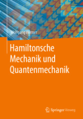 Hamiltonsche Mechanik und Quantenmechanik