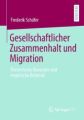 Gesellschaftlicher Zusammenhalt und Migration