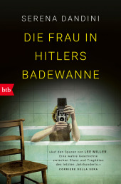 Die Frau in Hitlers Badewanne