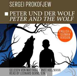 Prokofjew: Peter Und Der Wolf