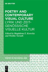 Poetry and Contemporary Visual Culture / Lyrik und zeitgenössische Visuelle Kultur