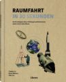 Raumfahrt in 30 Sekunden