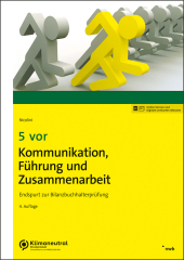 5 vor Kommunikation, Führung und Zusammenarbeit