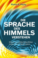 Die Sprache des Himmels verstehen