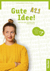 Gute Idee! A2.1, m. 1 Buch, m. 1 Beilage