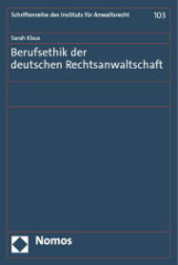 Berufsethik der deutschen Rechtsanwaltschaft