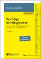 Wichtige Arbeitsgesetze