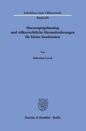 Meeresspiegelanstieg und völkerrechtliche Herausforderungen für kleine Inselstaaten.