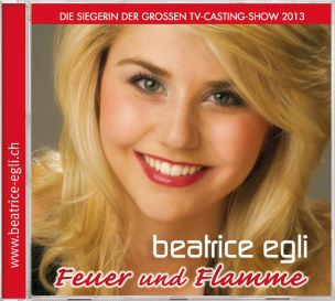 Beatrice Egli - Feuer und Flamme (CD)