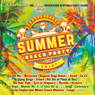 Chartboxx und Top 20 präsentieren: Summer Beach Party (Exklusives Angebot)