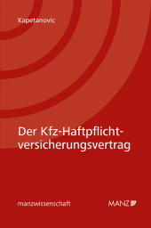 Der KfZ-Haftpflichtversicherungsvertrag