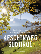 Keschtnweg Südtirol