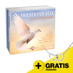 Frieden für Alle - Lieder der Hoffnung + GRATIS Halskette & CD