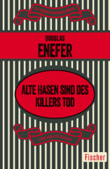 Alte Hasen sind des Killers Tod