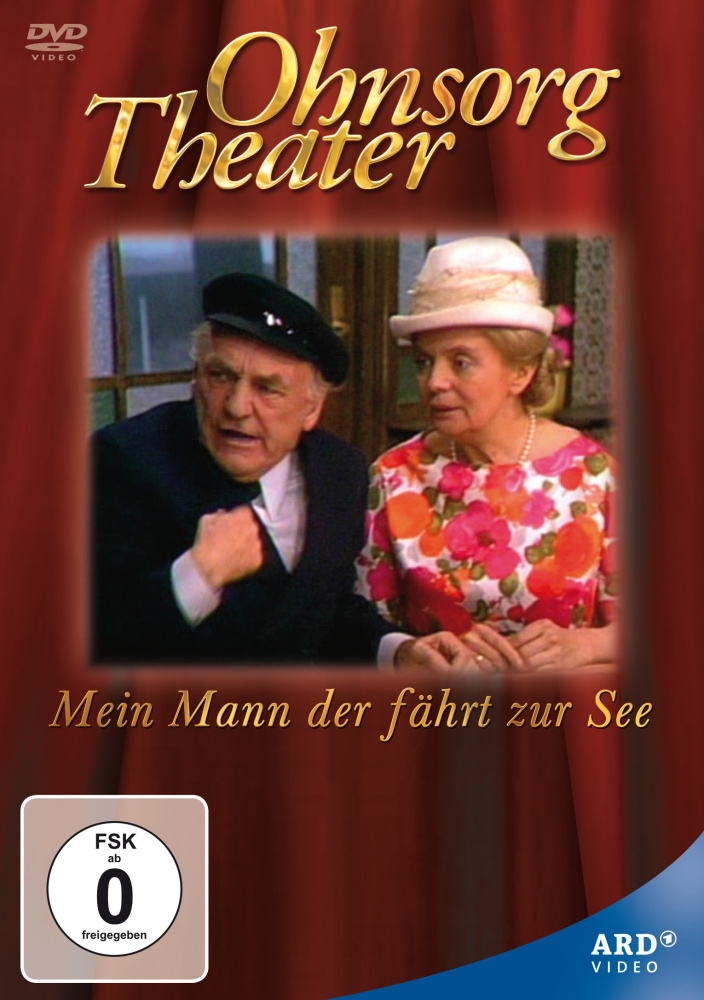 Ohnsorg Theater: Mein Mann,der fährt zur See