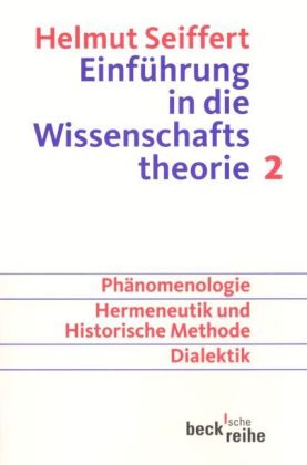 Einführung in die Wissenschaftstheorie. Tl.2