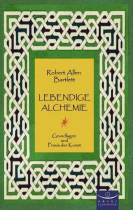 Lebendige Alchemie