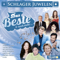 Schlager Juwelen - Das Beste und noch mehr…