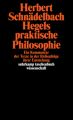 Hegels praktische Philosophie