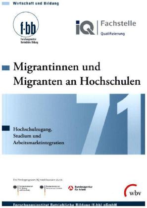 Migrantinnen und Migranten an Hochschulen