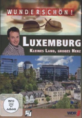 Luxemburg - Kleines Land, großes Herz, DVD