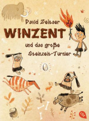 Winzent und das große Steinzeit-Turnier. Bd.1