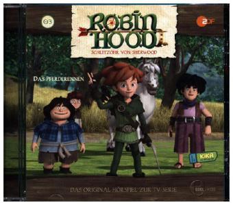 Robin Hood - Schlitzohr von Sherwood - Das Pferderennen, Audio-CD