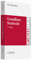 Grundkurs Strafrecht