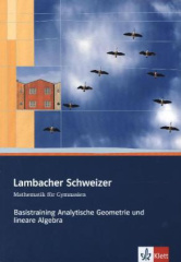 Basistraining Analytische Geometrie und lineare Algebra