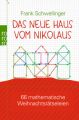 Das neue Haus vom Nikolaus