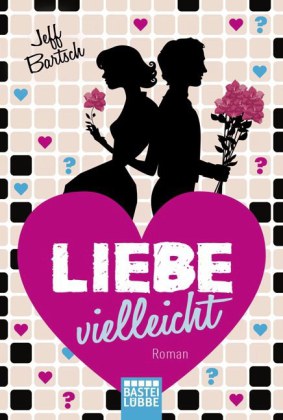 Liebe vielleicht