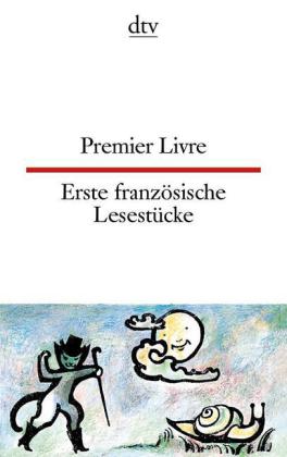 Premier Livre. Erste französische Lesestücke