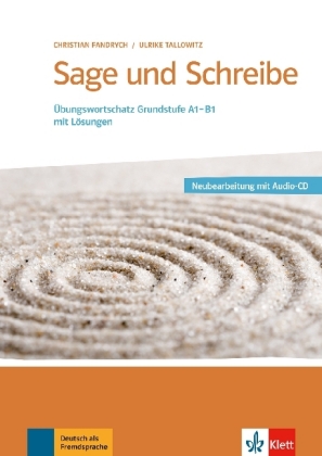 Sage und schreibe, m. Audio-CD