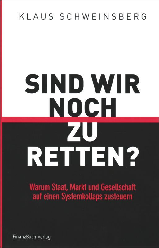 Sind wir noch zu retten?